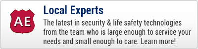 Local Experts - The latest in security and life safety technologies from the team who is large enough to service your needs and small enough to care