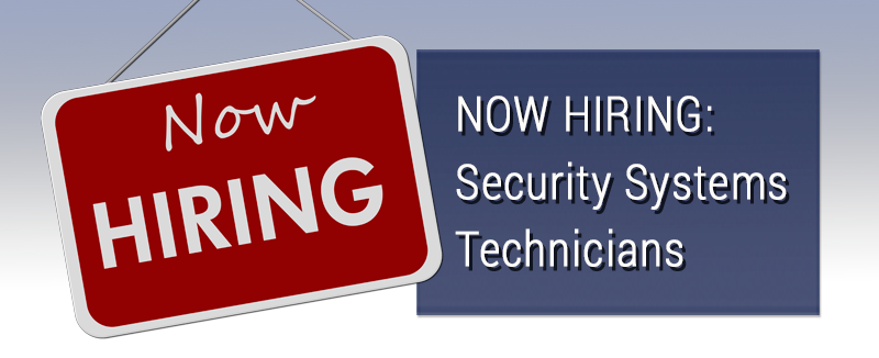 now hiring security system